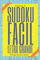 Sudoku Facil Letra Grande- Sudoku Facil Letra Grande - Volumen 2