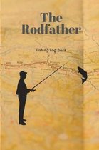 The Rodfather