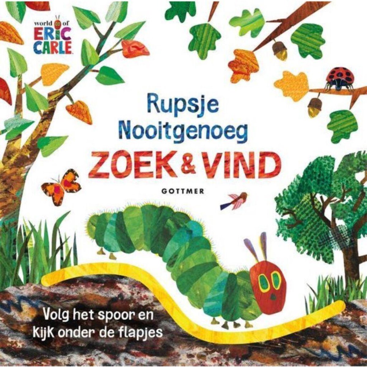Rupsje Nooitgenoeg - Zoek & Vind, Eric Carle | 9789025772628 | Boeken |  bol.com