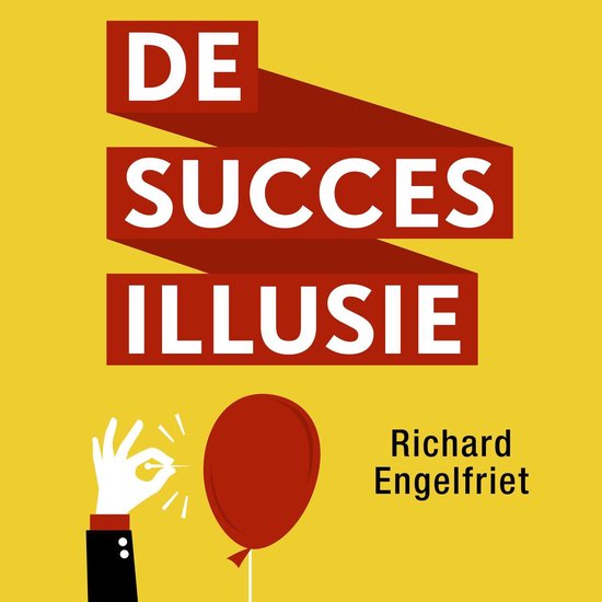 De succesillusie - cover