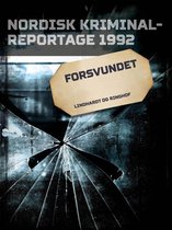 Nordisk Kriminalreportage - Forsvundet