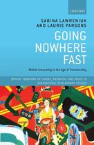 Critical Frontiers of Theory, Research, and Policy in International Development Studies - Going Nowhere Fast