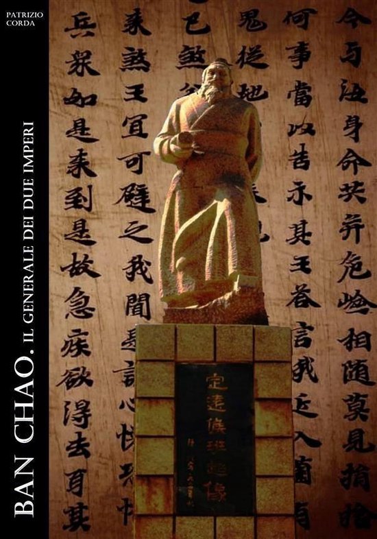 Historia Romana 9 - Ban Chao. Il Generale dei Due Imperi - cover