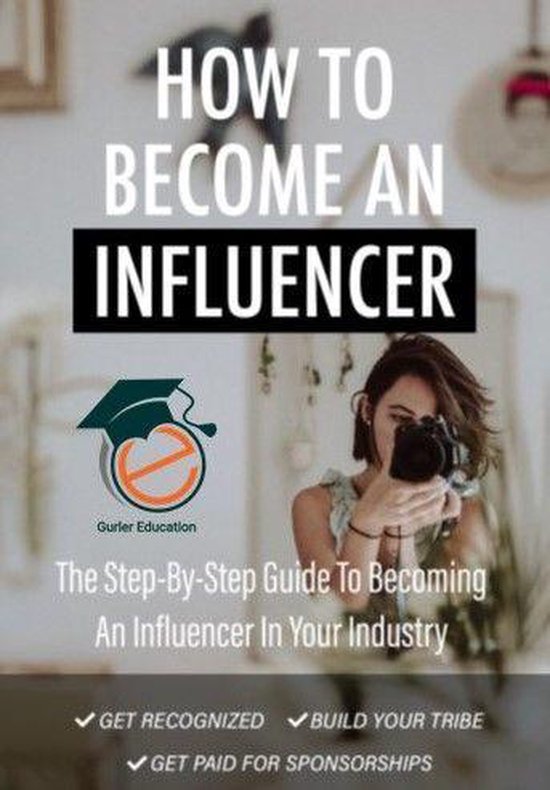 How To Become An Influencer