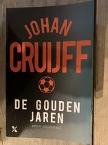 Johan Cruijff: De gouden jaren