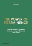 The Power of Preeminence