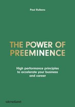 The power of preeminence
