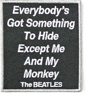 The Beatles - Everybody's Got Something To Hide Except Me And My Monkey Patch - Zwart