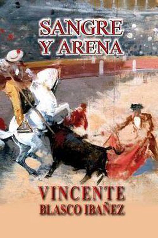 Sangre y arena (ebook), Vicente Blasco Ibañez 1230004022497 Boeken