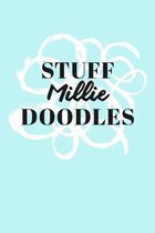 Stuff Millie Doodles: Personalized Teal Doodle Sketchbook (6 x 9 inch) with 110 blank dot grid pages inside.