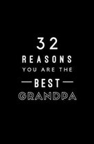 32 Reasons You Are The Best Grandpa