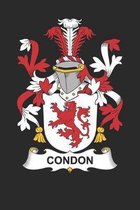 Condon: Condon Coat of Arms and Family Crest Notebook Journal (6 x 9 - 100 pages)