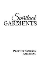 Spiritual Garments