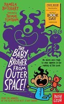 The Baby Brother From Outer Space! World Book Day 2018
