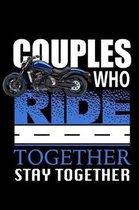 Couples Who Ride Together Stay Together