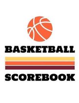 Basketball Scorebook: 50 Game Scorebook with Scoring by Half (8.5 x 11)