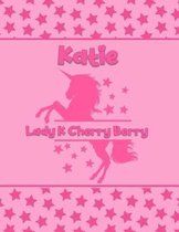 Katie Lady K Cherry Berry: Personalized Draw & Write Book with Her Unicorn Name - Word/Vocabulary List Included for Story Writing