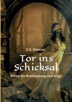 Tor ins Schicksal