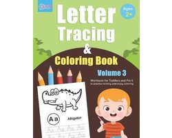 Letter Tracing and Coloring- Letter Tracing and Coloring Book (Volume 3)