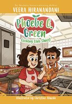 Phoebe G. Green 4 - Cooking Club Chaos! #4
