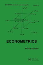 Statistics: A Series of Textbooks and Monographs - Econometrics