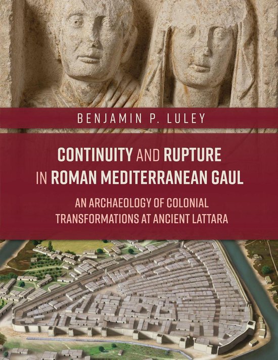 Continuity and Rupture in Roman Mediterranean Gaul - cover
