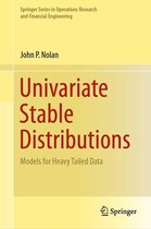 Springer Series in Operations Research and Financial Engineering - Univariate Stable Distributions