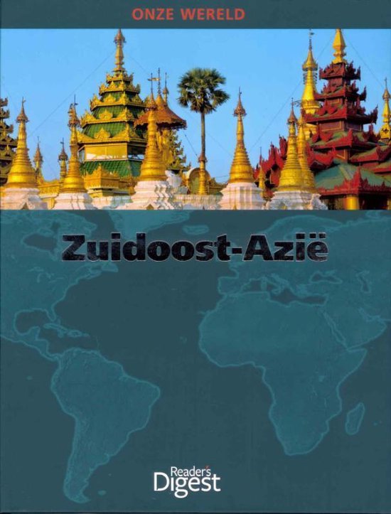 9789064079306 - Onze wereld zuidoost-azië