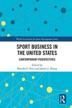 World Association for Sport Management Series - Sport Business in the United States