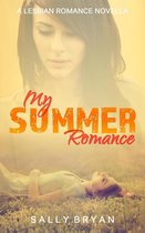 My Summer Romance: A Lesbian Romance Novella