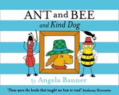 Ant and Bee - Ant and Bee and the Kind Dog (Ant and Bee)