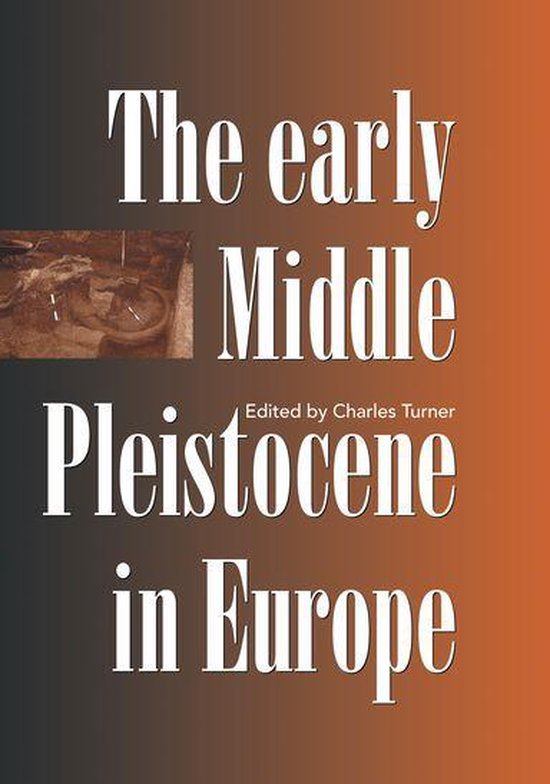 The Early Middle Pleistocene in Europe - cover