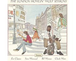 London Howlin Wolf Sessions (+Bonus Tracks)