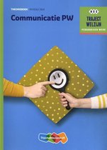 Traject Welzijn  - Communicatie PW Niveau 3&4 Theorieboek
