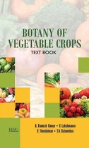 Botany Of Vegetable Crops Text Book