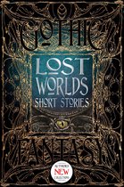 Gothic Fantasy - Lost Worlds Short Stories