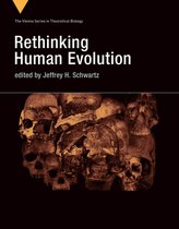 Vienna Series in Theoretical Biology 21 - Rethinking Human Evolution