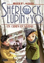 Sherlock, Lupin y yo - Un crimen en Navidad