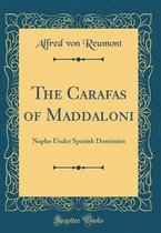 The Carafas of Maddaloni