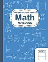 Graph Paper Math Squared Notebook: Squares Graph Paper Math Extra Large Notebook 1/2 Inch Workshop Perfect Drawing, Math, Graphing and Science for Kid