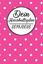Dein Haushaltsplan 2019 / 2020: Haushaltsplaner 2019 2020 - Putzplan A5, Haushaltskalender, Timer, Uni Planer