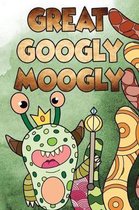 Great Googly Moogly: Curse Word Coloring Book & Sketch Book