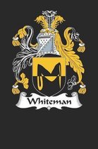 Whiteman: Whiteman Coat of Arms and Family Crest Notebook Journal (6 x 9 - 100 pages)