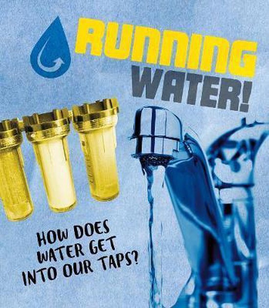 Running Water!, Riley Flynn 9781474764285 Boeken