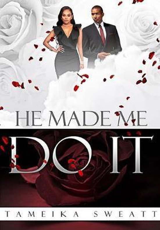 He Made Me Do It - cover