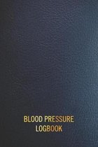 Blood Pressure Logbook: Notebook / Planner for monitoring Hypertension