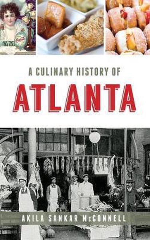 A Culinary History of Atlanta - cover