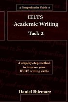 A Comprehensive Guide to Ielts Academic Writing Task 2