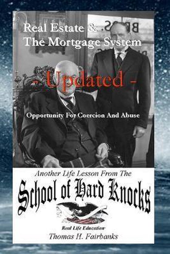 Real Estate & The Mortgage System - Updated - cover