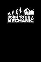 Born to Be a Mechanic: Notebook f�r Mechaniker Journal Mechanic Notizbuch 6x9 kariert squared